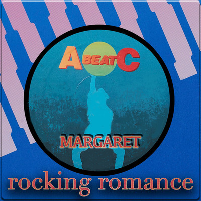 ROCKING ROMANCE (Original ABEATC 12” master)/MARGARET