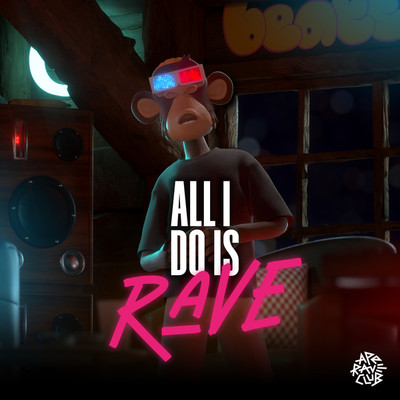 シングル/All I Do Is Rave/Ape Rave Club