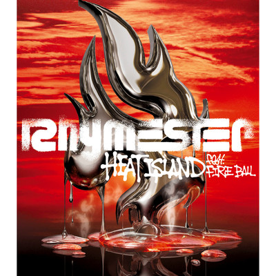 アルバム/HEAT ISLAND feat.FIRE BALL/RHYMESTER