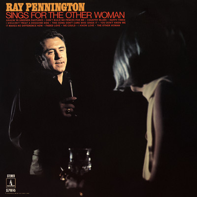 Ray Pennington Sings For The Other Woman/Ray Pennington