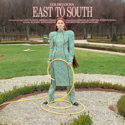 East to South - EP/Goldielocks