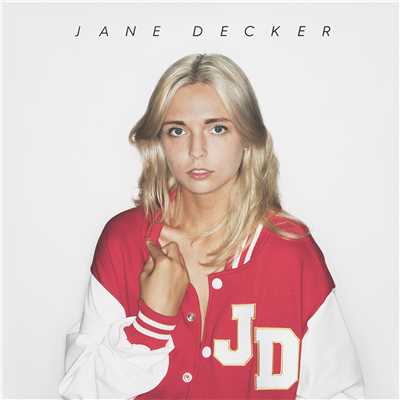 You're Not Gonna Be Alone/JANE DECKER