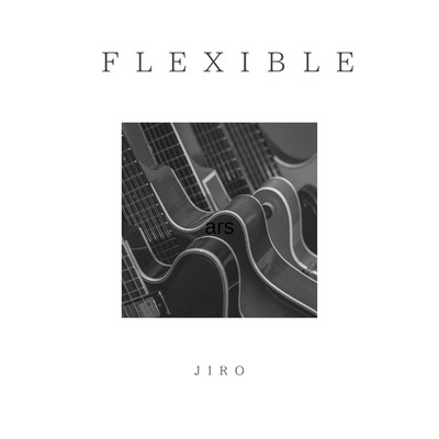 アルバム/FLEXIBLE/JIRO