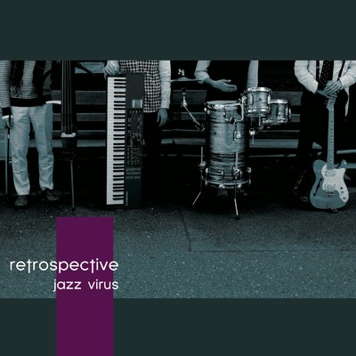 retrospective/jazz virus