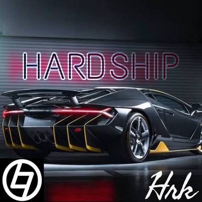 HARDSHIP/HRK