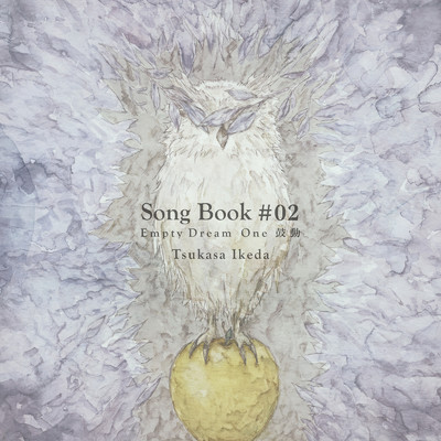 アルバム/Song Book #02/イケダツカサ