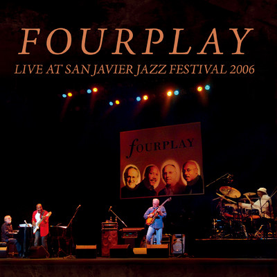 アルバム/ライヴ・イン・スペイン2006 (Live)/Fourplay