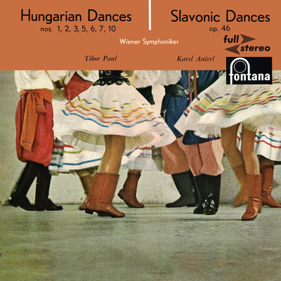 Dvorak: 8 Slavonic Dances; Brahms: 7 Hungarian Dances (Karel Ancerl Edition, Vol. 5)/ウィーン交響楽団／カレル・アンチェル／Tibor Paul