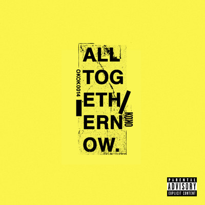 アルバム/All Together Now (Explicit)/KOKO