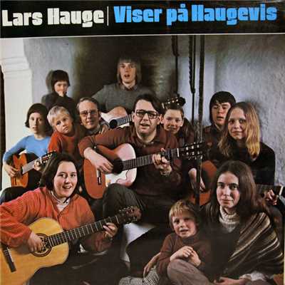 Viser Pa Haugevis/Lars Hauge