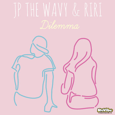シングル/Dilemma/JP THE WAVY／RIRI