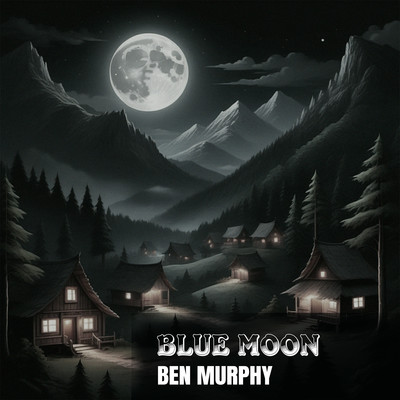 Blue Moon (Instrumental)/Ben Murphy