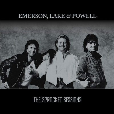 アルバム/The Sprocket Sessions/Emerson, Lake & Powell