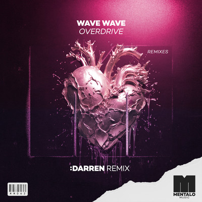 シングル/Overdrive (:DARREN Remix)/Wave Wave