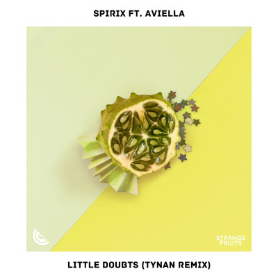 シングル/Little Doubts (feat. Aviella) [TYNAN Remix]/Spirix