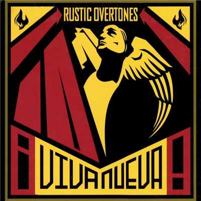 ！Viva Nueva！/Rustic Overtones