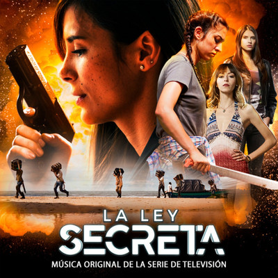 La Ley Secreta (Banda Sonora Oficial de la Serie de Television)/Samuel Lizarralde & Caracol Television