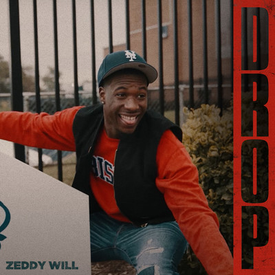 Drop/ZEDDY WILL