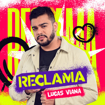 シングル/Reclama/Lucas Viana