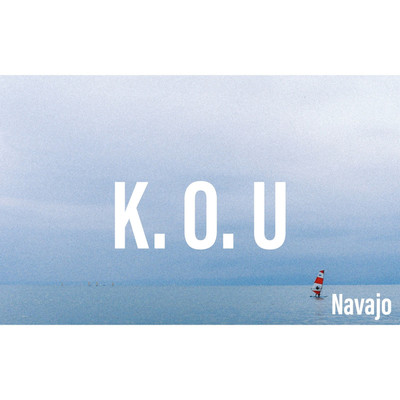 シングル/K. O. U/Navajo