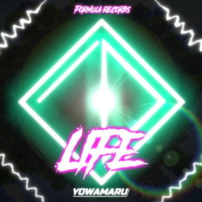 Life/YOWAMARU