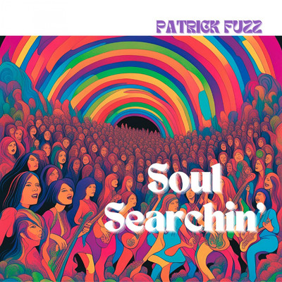 Soul Searchin'/PATRICK FUZZ