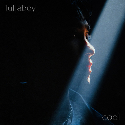 シングル/cool (Explicit)/lullaboy