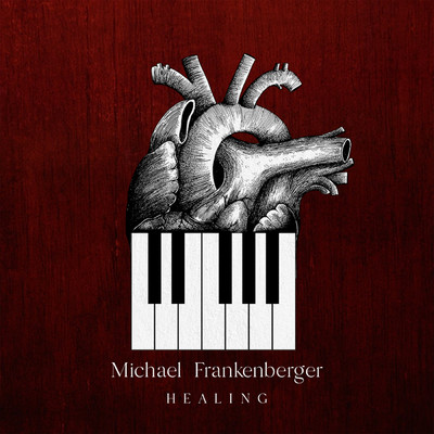 Healing/Michael Frankenberger