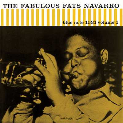アルバム/The Fabulous Fats Navarro (Vol. 1)/ファッツ・ナヴァロ