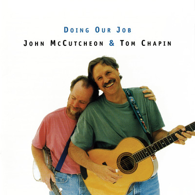 シングル/Welcome The Traveler Home (Live ／ 1996)/Tom Chapin／John McCutcheon