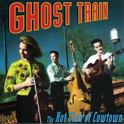 You Took Advantage of Me/The Hot Club Of Cowtown