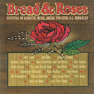 アルバム/Bread And Roses: Festival Of Acoustic Music, Vol. 1 (Live At The Greek Theater ／ Berkeley, CA ／ 1977)/Various Artists