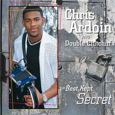 I Don't Want Nobody Here But You/Chris Ardoin & Double Clutchin'
