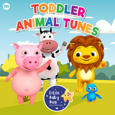 アルバム/Toddler Animal Tunes/Little Baby Bum Nursery Rhyme Friends