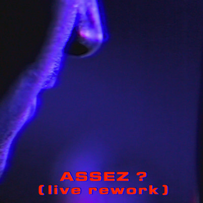 シングル/Assez ？ (Live)/MAGENTA