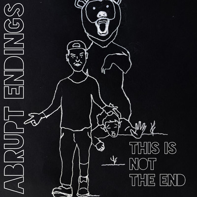 This is not the End - Alternative Version/Abrupt Endings