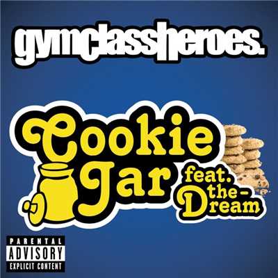 シングル/Cookie Jar (feat. The-Dream)/ジム・クラス・ヒーローズ