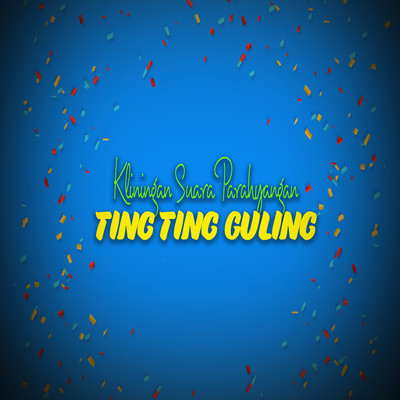 アルバム/Kliningan Suara Parahyangan Ting Ting Guling/Tating Sariningsih