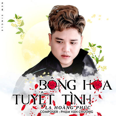 アルバム/Bong Hoa Tuyet Tinh/La Hoang Phuc