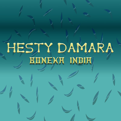 シングル/Boneka India/Hesty Damara