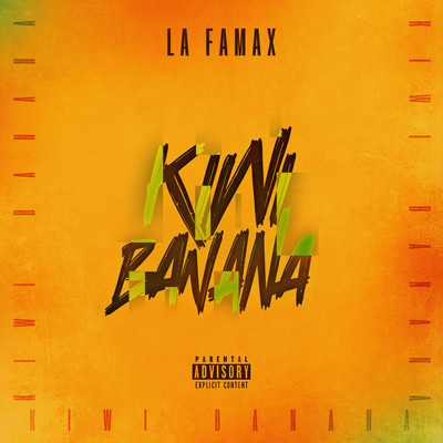 Kiwi Banana/La Famax