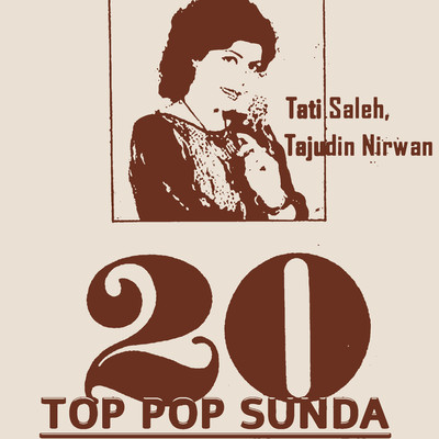 20 Top Pop Sunda/Tati Saleh