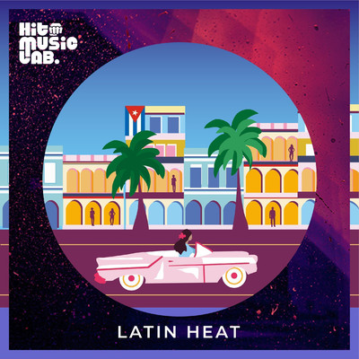 アルバム/Latin Heat/Hit Music Lab