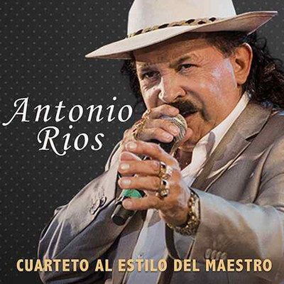 Cuarteto al estilo del Maestro/Antonio Rios