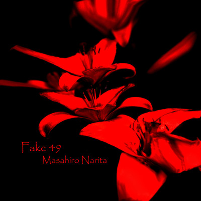 シングル/Fake49/Masahiro_NARITA