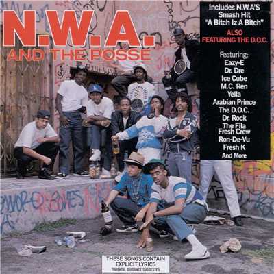 アルバム/N.W.A. And The Posse (Explicit)/N.W.A.