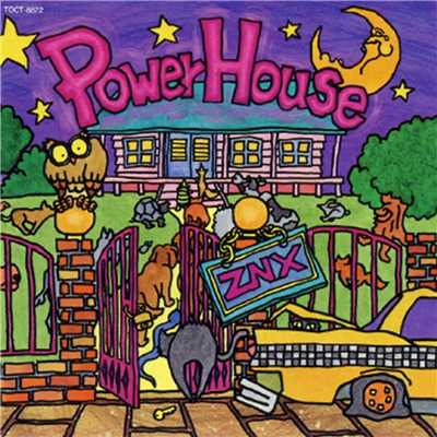 アルバム/POWER HOUSE/ZNX