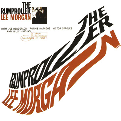 アルバム/The Rumproller/リー・モーガン