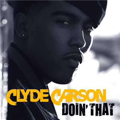 アルバム/Doin' That/Clyde Carson