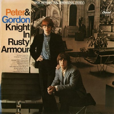 アルバム/Knight In Rusty Armour/Peter And Gordon